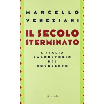 SECOLO STERMINATO IL