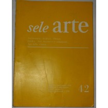 SELE ARTE - Rivista bimestrale di cultura, selezione, informazione artistica internazionale – Anno VII (N. 42) – Luglio – Agosto 1959