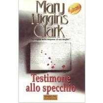 Testimone – allo specchio