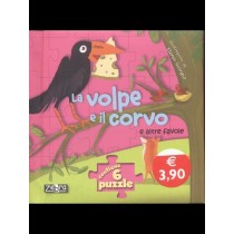 VOLPE E IL CORVO E ALTRE FAVOLE