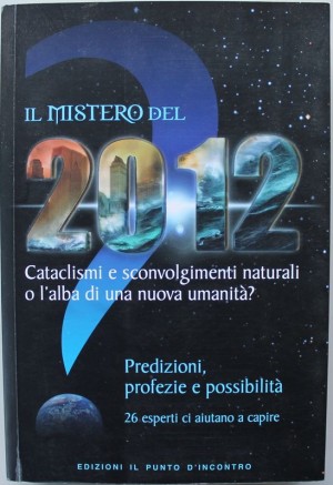 Il mistero del 2012