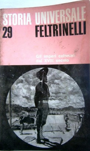 Storia Universale. 29. Gli imperi coloniali dal XVIII