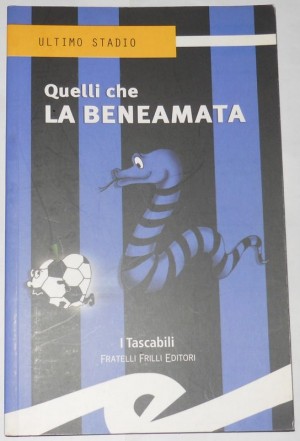 Quelli che la beneamata