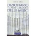 DIZIONARIO TECNICO ECOLOGICO DELLE Nebbia Giorgio