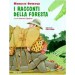 RACCONTI DELLA FORESTA (I) Quiroga Horaclo