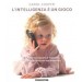 INTELLIGENZA E'UN GIOCO (L') Cooper Carol