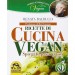 RICETTE DI CUCINA VEGAN Balducci Renata
