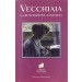 VECCHIAIA aa.vv