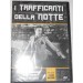 I Trafficanti Della Notte