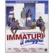Immaturi - Il Viaggio