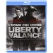 L' Uomo Che Uccise Liberty Valance