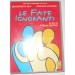 Le Fate Ignoranti
