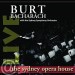 Burt Bacharach - Live at the Sidney Opera House