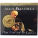 Astor Piazzolla - the History Of Tango