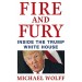 Fire and Fury Michael Wolff 