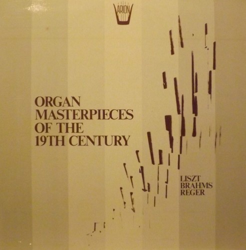 Organ masterpieces of the 19th Century - Preludio e Fuga su B.A.C.H.  LISZT FRANZ