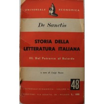 Storia della letteratura italiana. III. Dal Petrarca al Boiardo,Francesco De sanctis,Universale economica